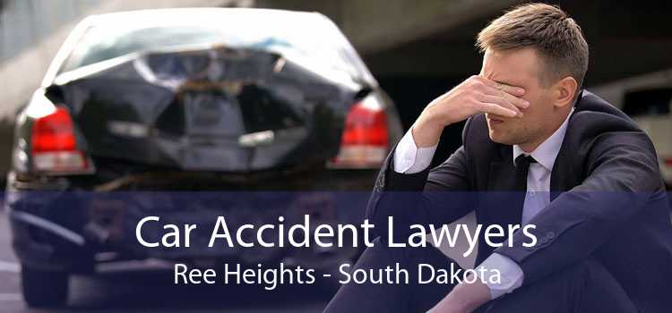 Car Accident Lawyers Ree Heights - South Dakota