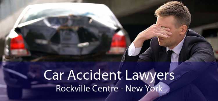 Car Accident Lawyers Rockville Centre - New York