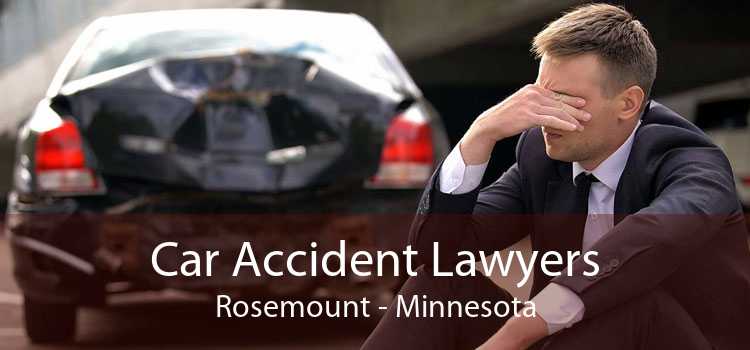 Car Accident Lawyers Rosemount - Minnesota