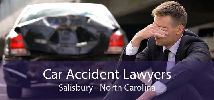 Car Accident Lawyers Salisbury - North Carolina