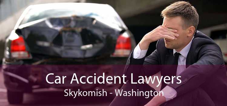 Car Accident Lawyers Skykomish - Washington