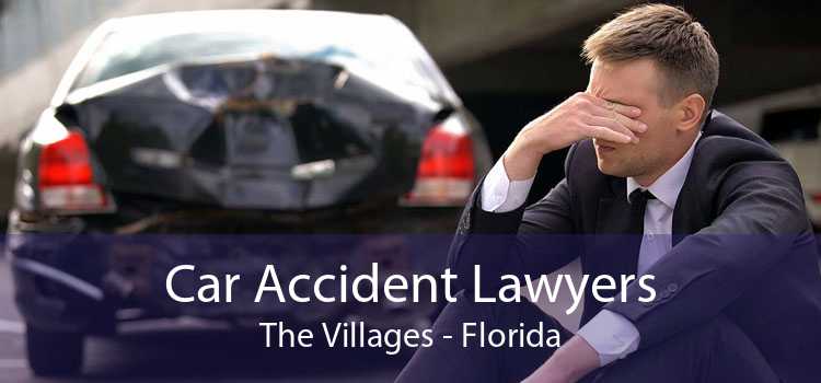 Car Accident Lawyers The Villages - Florida