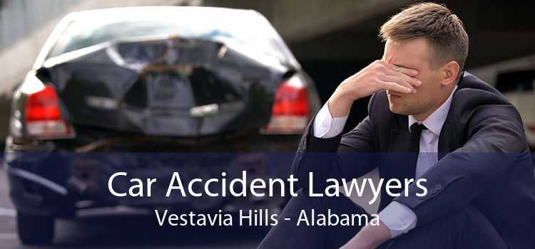 Car Accident Lawyers Vestavia Hills - Alabama