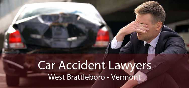 Car Accident Lawyers West Brattleboro - Vermont