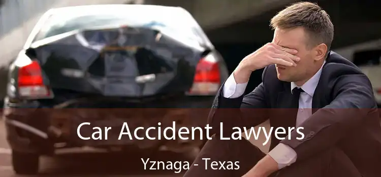 Car Accident Lawyers Yznaga - Texas