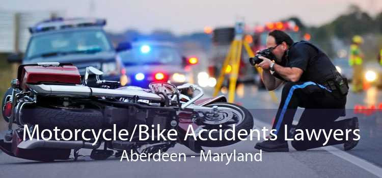 Motorcycle/Bike Accidents Lawyers Aberdeen - Maryland