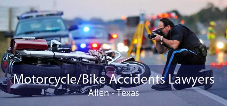 Motorcycle/Bike Accidents Lawyers Allen - Texas