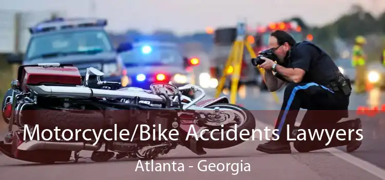 Motorcycle/Bike Accidents Lawyers Atlanta - Georgia