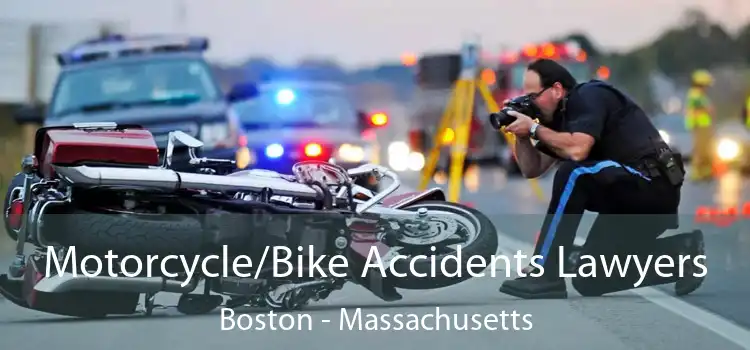 Motorcycle/Bike Accidents Lawyers Boston - Massachusetts