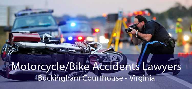 Motorcycle/Bike Accidents Lawyers Buckingham Courthouse - Virginia