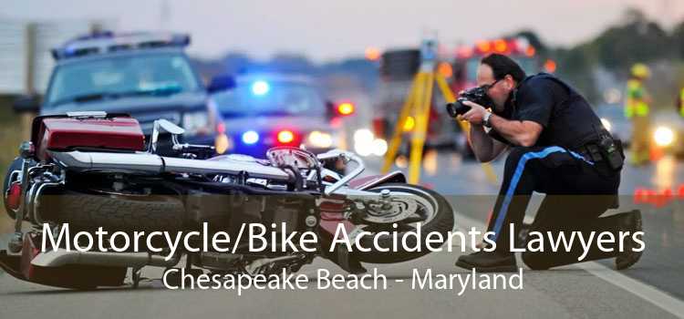 Motorcycle/Bike Accidents Lawyers Chesapeake Beach - Maryland