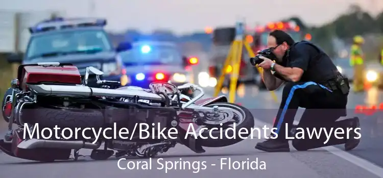 Motorcycle/Bike Accidents Lawyers Coral Springs - Florida