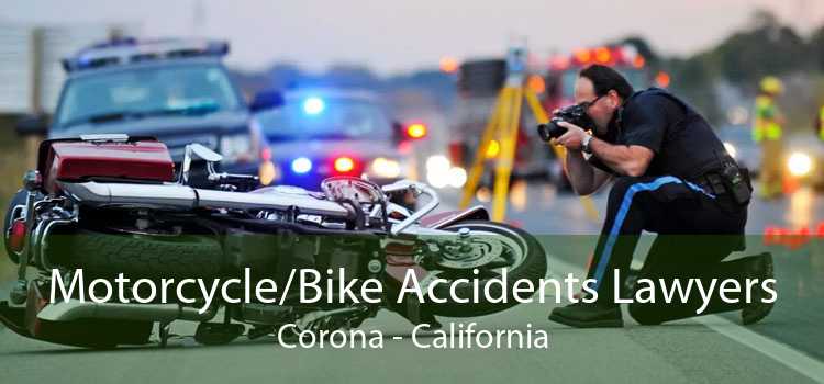 Motorcycle/Bike Accidents Lawyers Corona - California