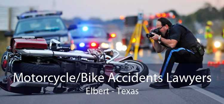 Motorcycle/Bike Accidents Lawyers Elbert - Texas