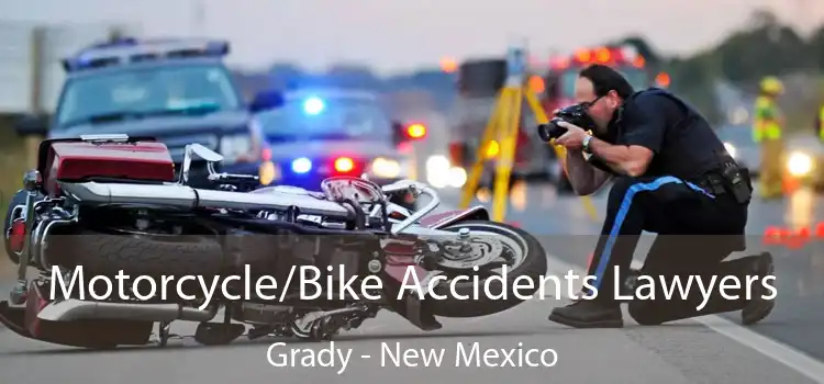 Motorcycle/Bike Accidents Lawyers Grady - New Mexico