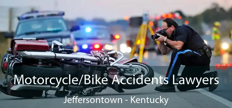Motorcycle/Bike Accidents Lawyers Jeffersontown - Kentucky