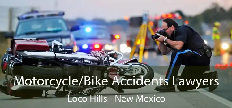 Motorcycle/Bike Accidents Lawyers Loco Hills - New Mexico