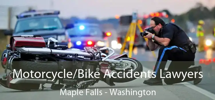 Motorcycle/Bike Accidents Lawyers Maple Falls - Washington