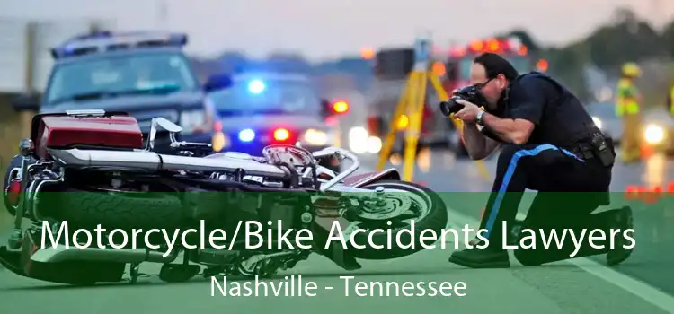Motorcycle/Bike Accidents Lawyers Nashville - Tennessee