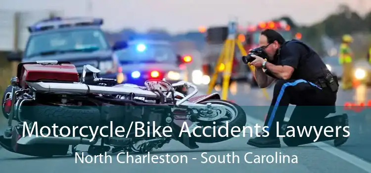 Motorcycle/Bike Accidents Lawyers North Charleston - South Carolina