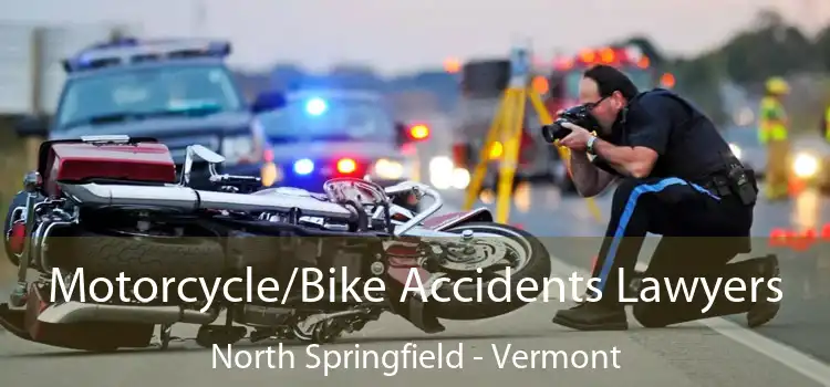 Motorcycle/Bike Accidents Lawyers North Springfield - Vermont