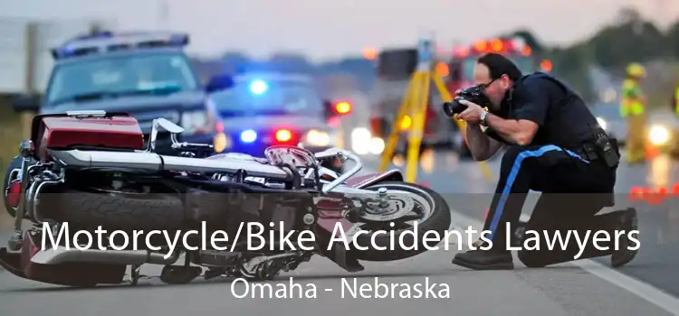 Motorcycle/Bike Accidents Lawyers Omaha - Nebraska