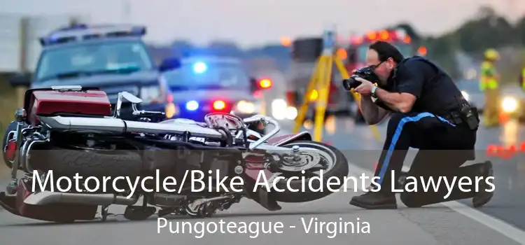 Motorcycle/Bike Accidents Lawyers Pungoteague - Virginia
