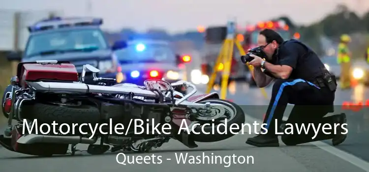 Motorcycle/Bike Accidents Lawyers Queets - Washington