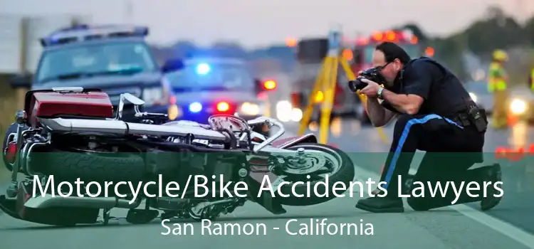 Motorcycle/Bike Accidents Lawyers San Ramon - California