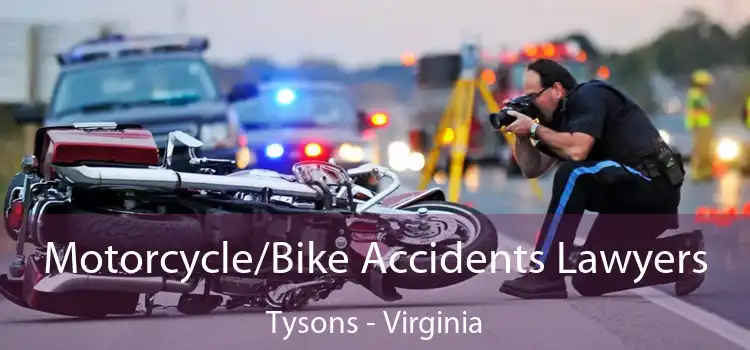 Motorcycle/Bike Accidents Lawyers Tysons - Virginia