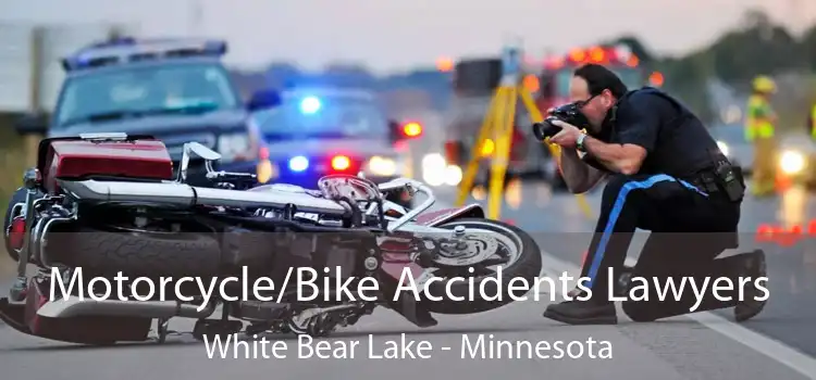 Motorcycle/Bike Accidents Lawyers White Bear Lake - Minnesota