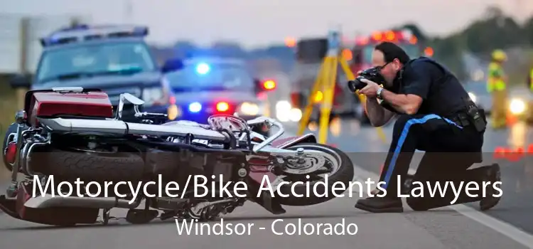 Motorcycle/Bike Accidents Lawyers Windsor - Colorado