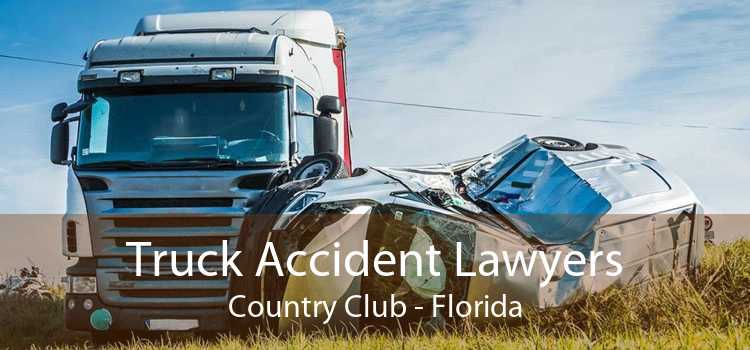 Truck Accident Lawyers Country Club - Florida